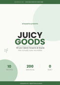 Juicy Goods – 10 kalorienarme Desserts & Snacks